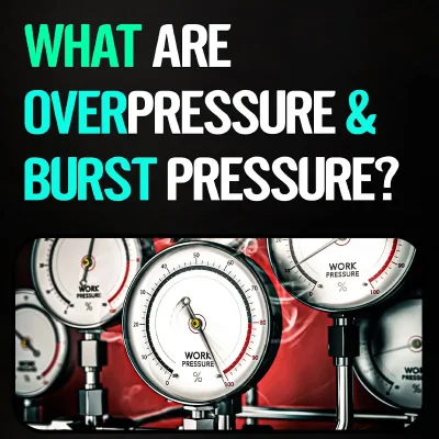 Overpressure و Burst Pressure در سنسورهای فشار